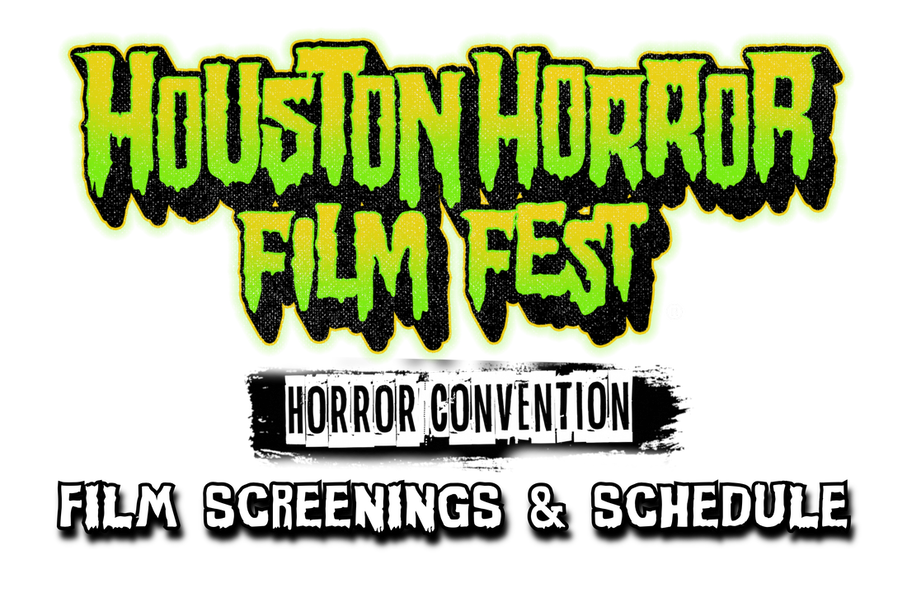 2024 Film Selections Houston Horror Film Fest 2024 (Horror Convention)